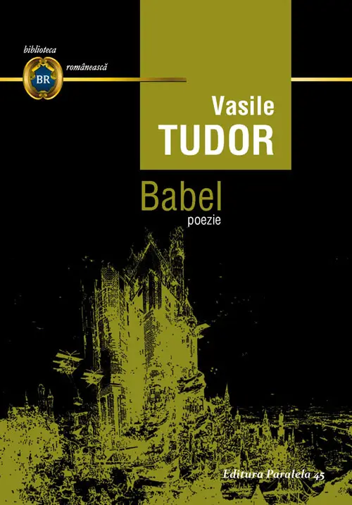  Babel. Poezie | Vasile Tudor 