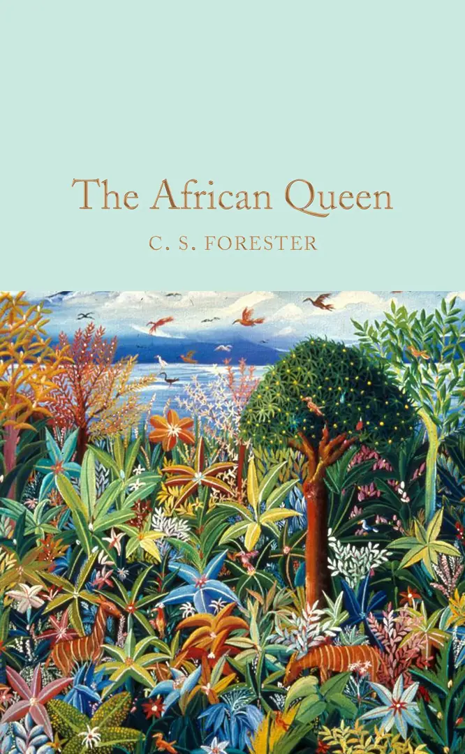  The African Queen | C. S. Forester 