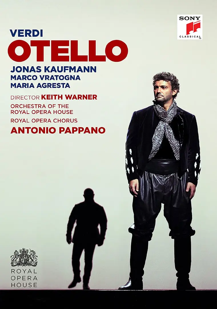  Verdi: Otello (DVD) | Giuseppe Verdi, Jonas Kaufmann, Keith Warner, Orchestra of the Royal Opera House 