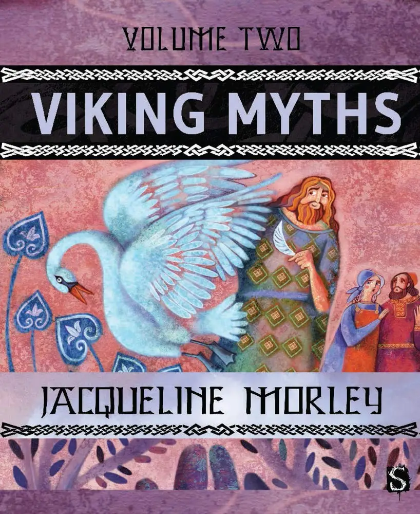  Viking Myths - Volume 2 | Jacqueline Morley 